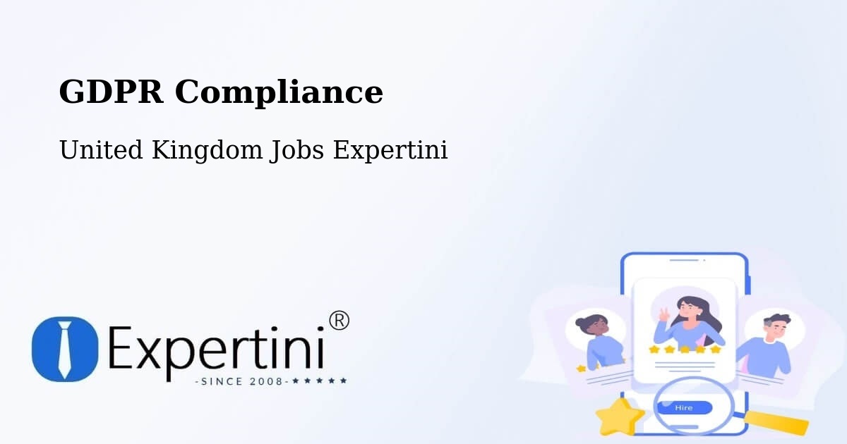 EU GDPR Compliance Statement – Kennington - United Kingdom Jobs Expertini