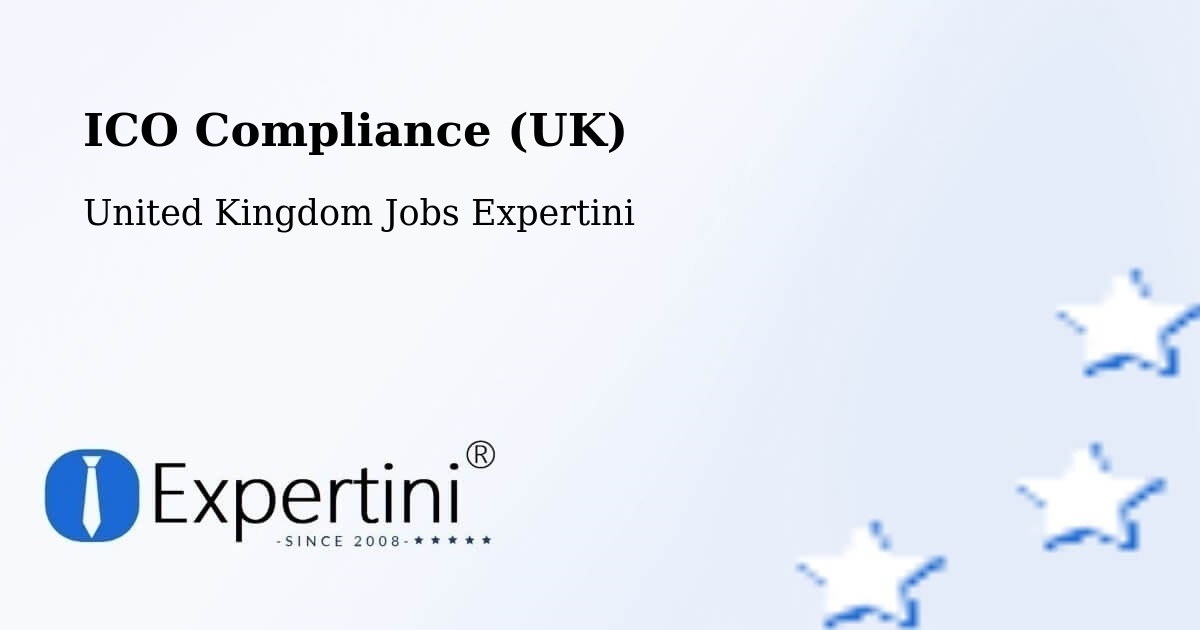 UK Data Protection & ICO Compliance – Kennington - United Kingdom Jobs Expertini