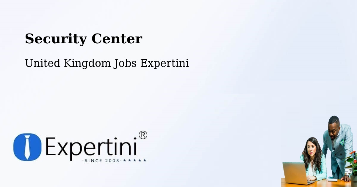 Security & Compliance – Kennington - United Kingdom Jobs Expertini