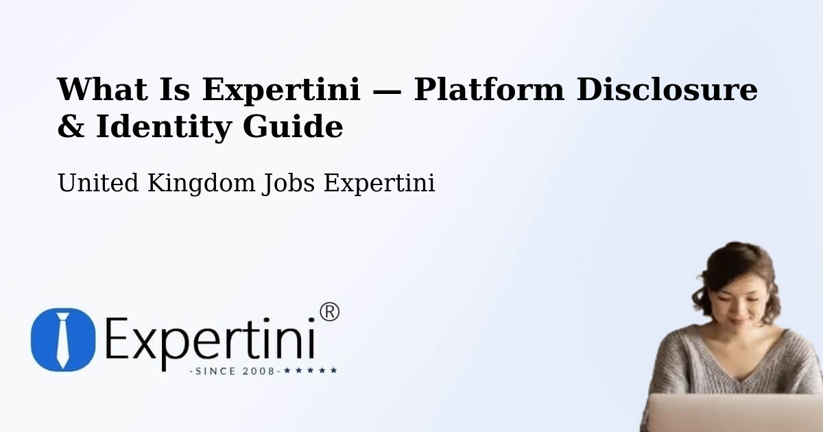 What Is Expertini — Platform Disclosure & Identity Guide – Kennington
